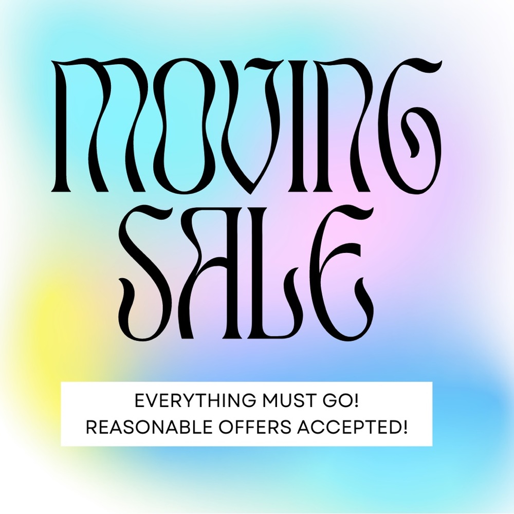 MOVING SALE!